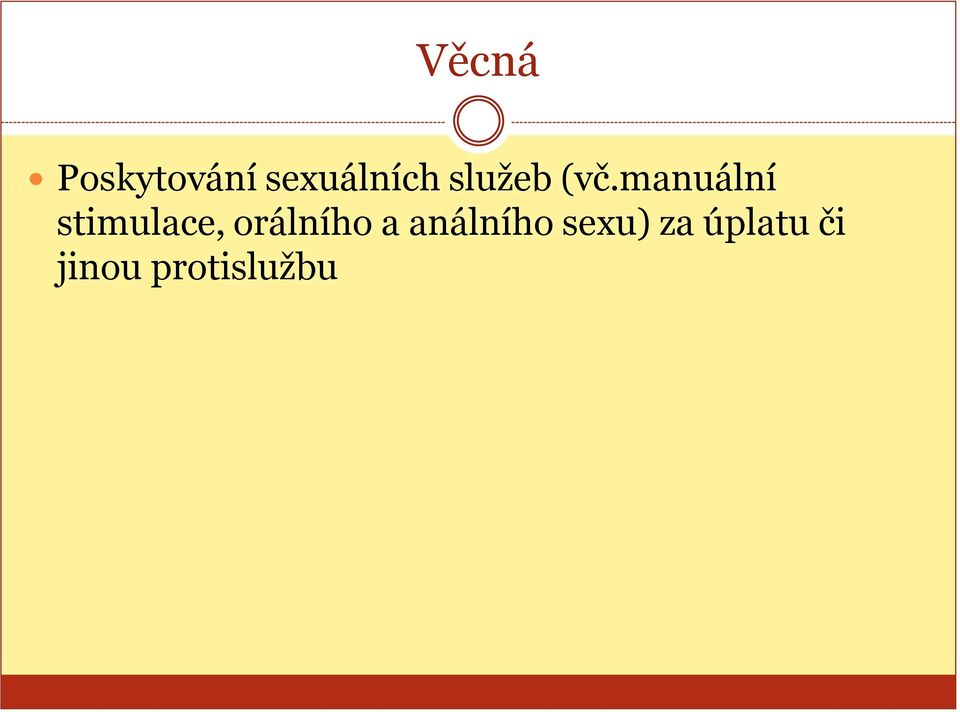 manuální stimulace, orálního