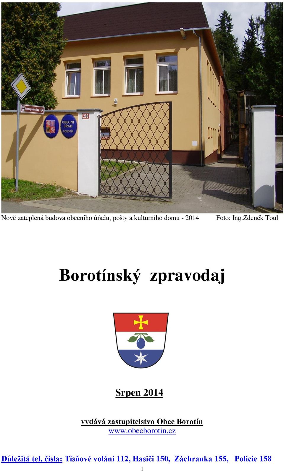 Zdeněk Toul Borotínský zpravodaj Srpen 2014 vydává