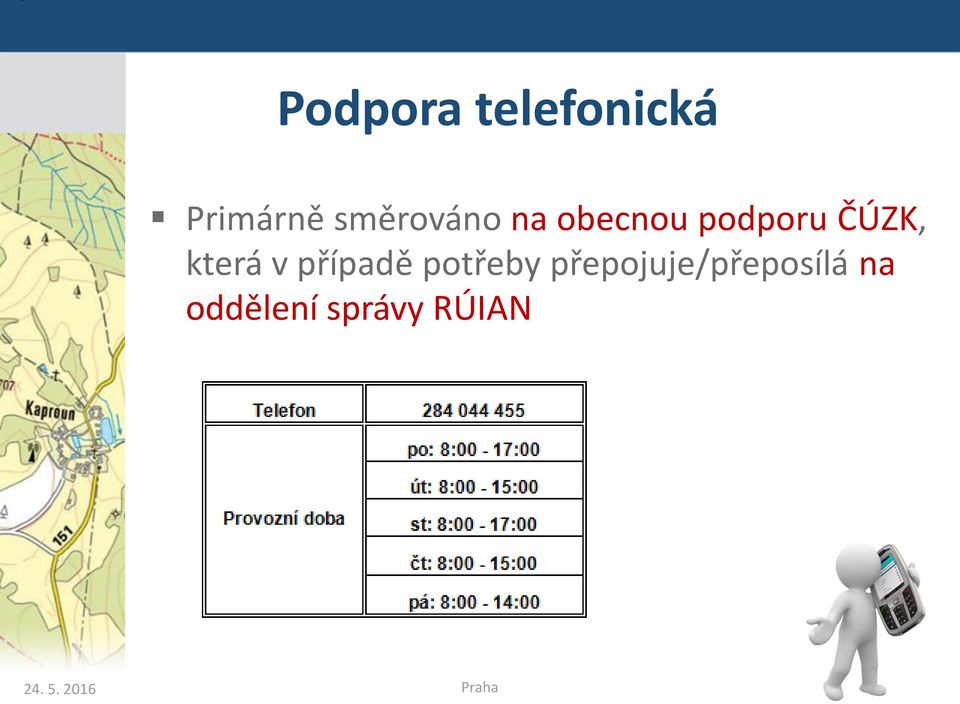 ČÚZK, která v případě potřeby