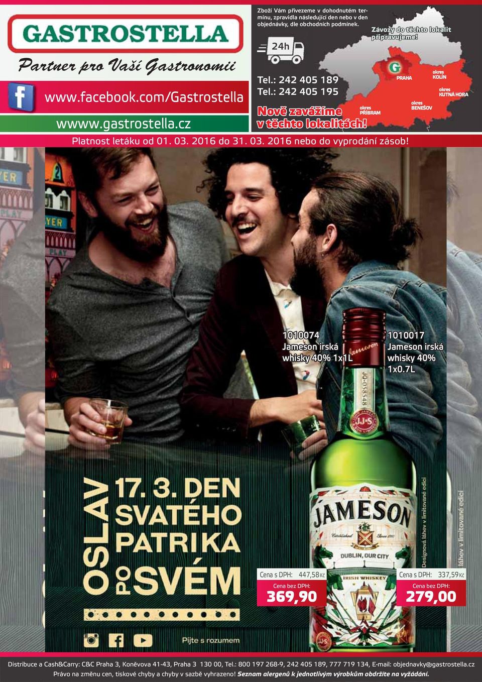 PRAHA okres BENEŠOV okres KOLÍN okres KUTNÁ HORA 1010074 Jameson irská whisky 40% 1x1L 1010017 Jameson irská whisky 40% 1x0.