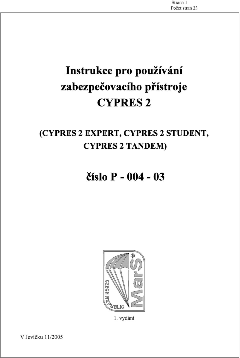 (CYPRES 2 EXPERT, CYPRES 2 STUDENT, CYPRES 2