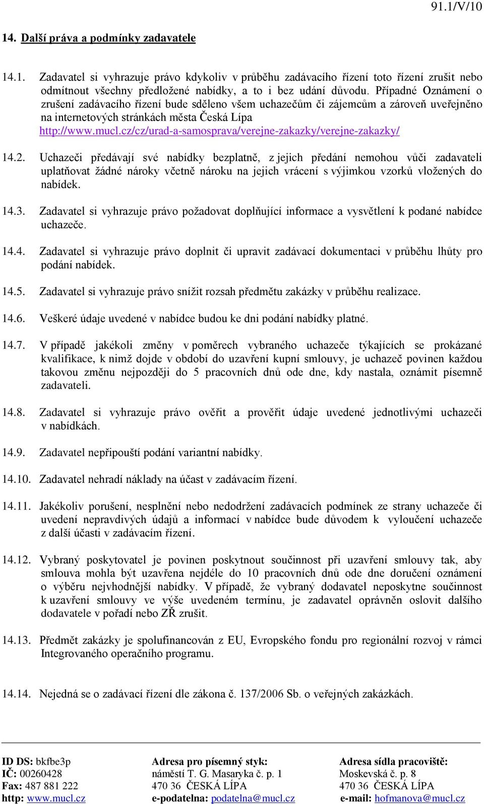 cz/cz/urad-a-samosprava/verejne-zakazky/verejne-zakazky/ 14.2.