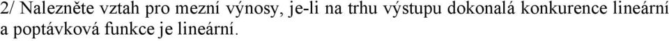 dokonalá konkurence lineární