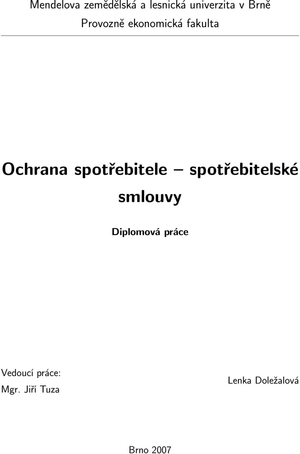 spotřebitele spotřebitelské smlouvy Diplomová