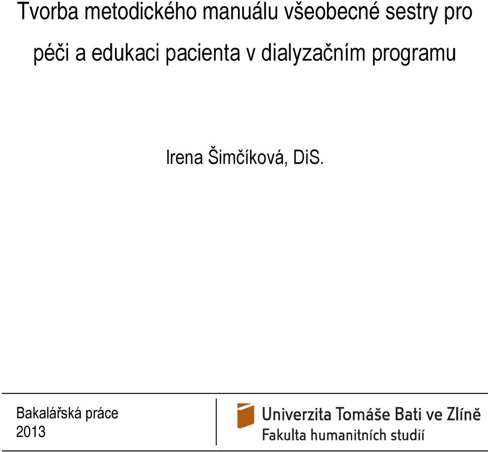 edukaci pacienta v dialyzačním