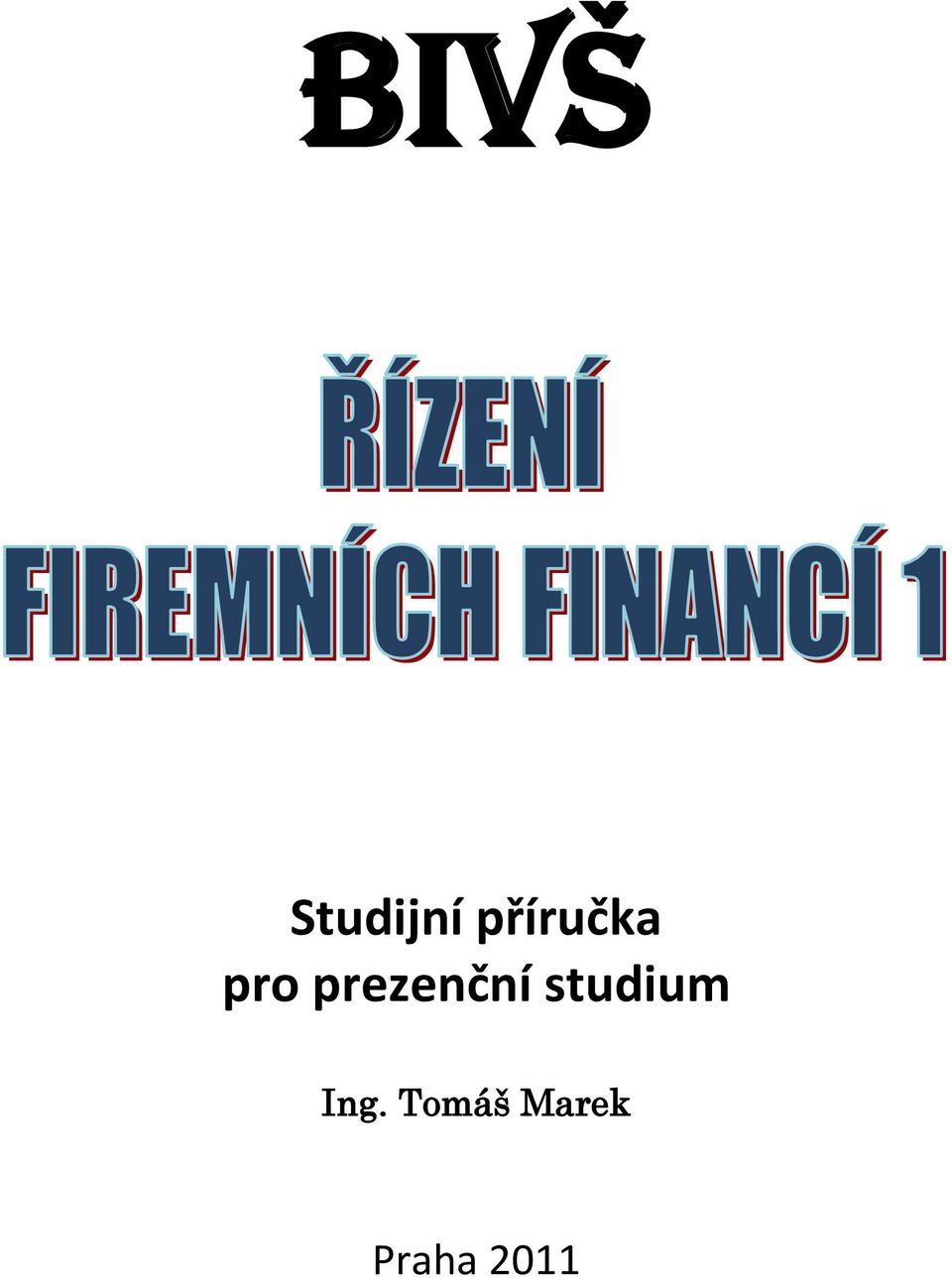 prezenční studium