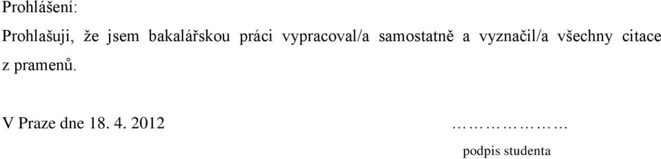 samostatně a vyznačil/a všechny