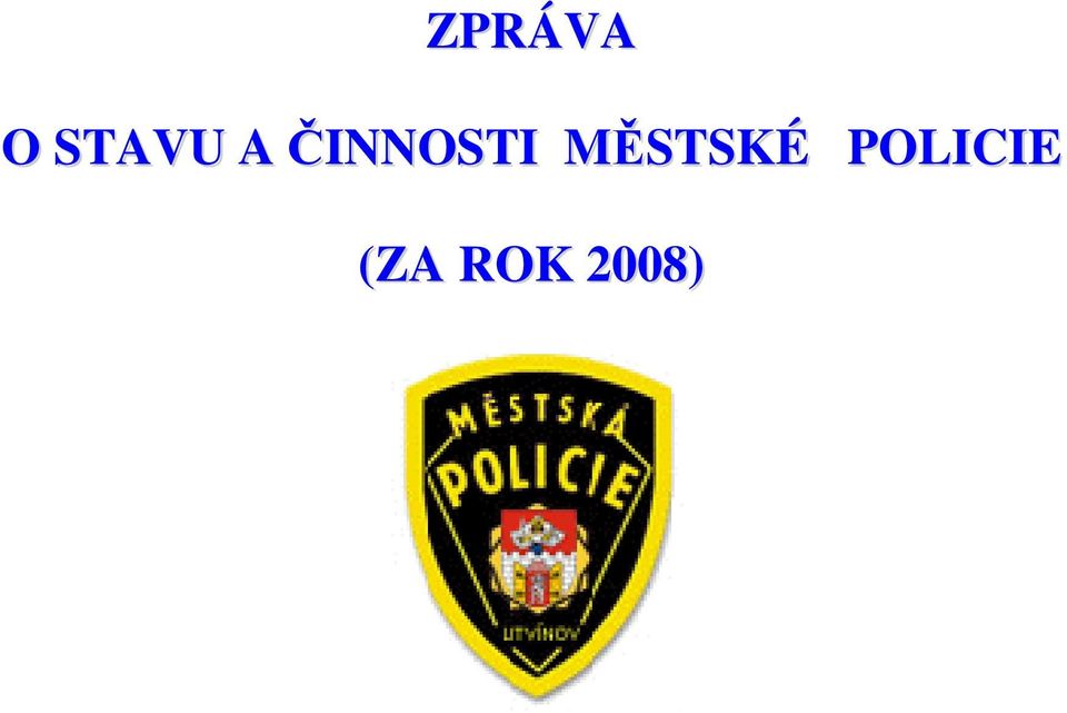 ČINNOSTI