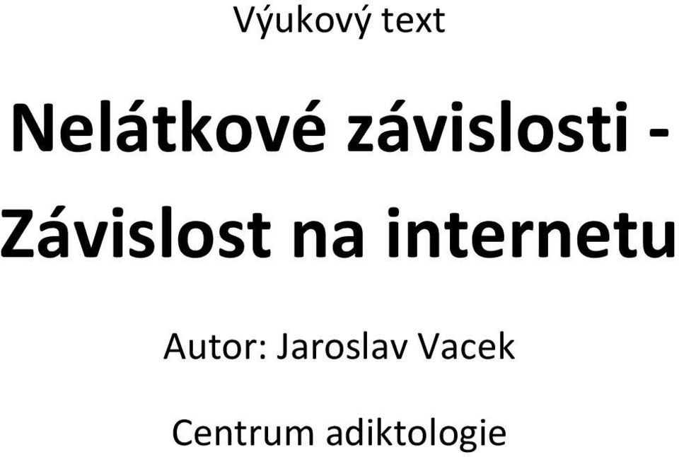 internetu Autor: