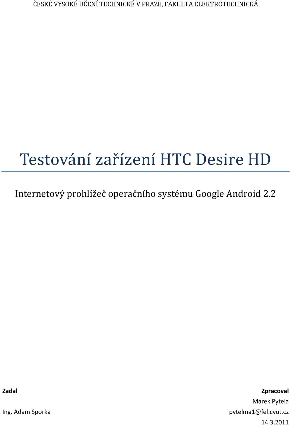 Inteřnetový přohlížeč opeřáčního systému Google Android 2.