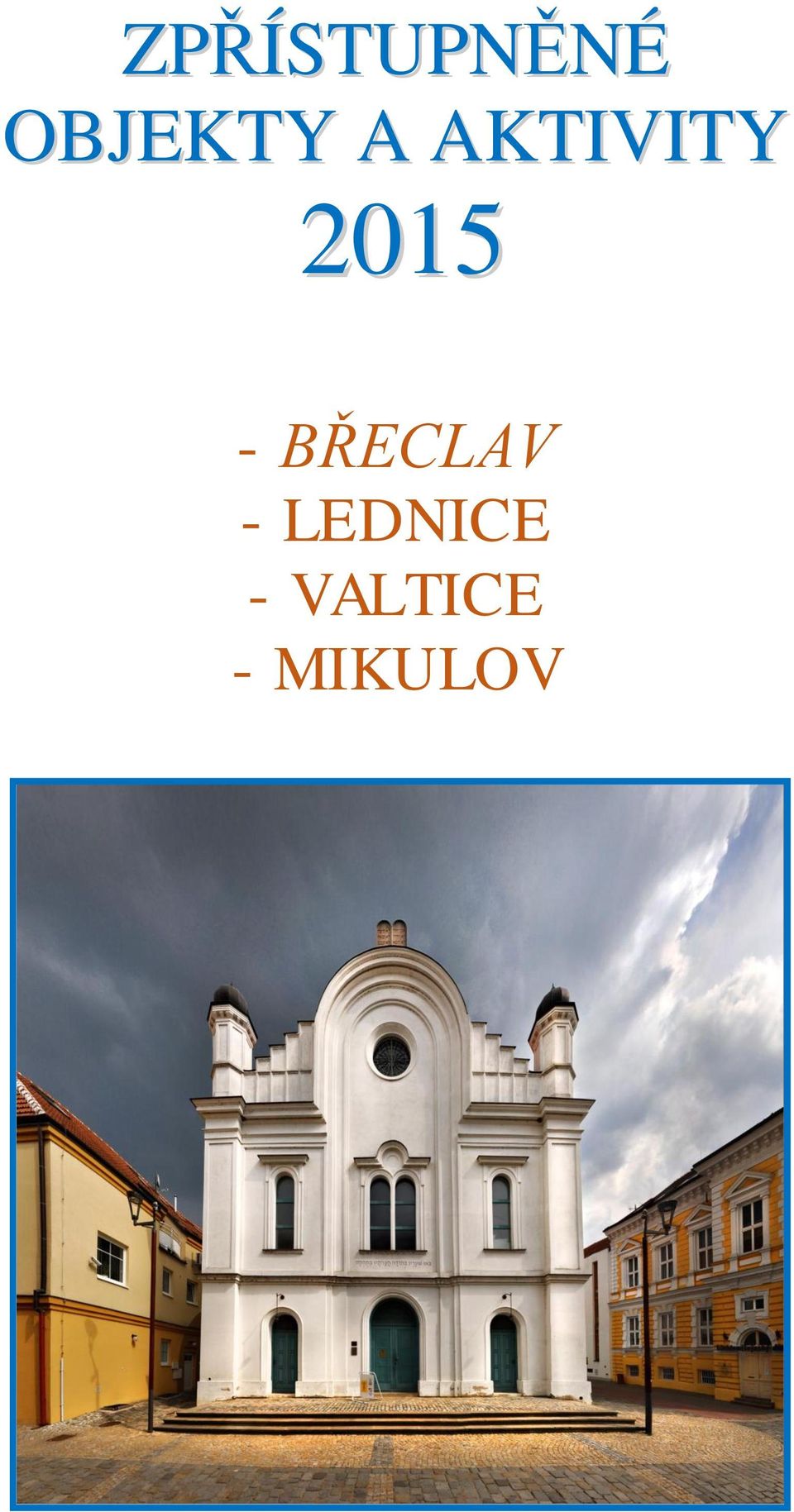 2015 - BŘECLAV -