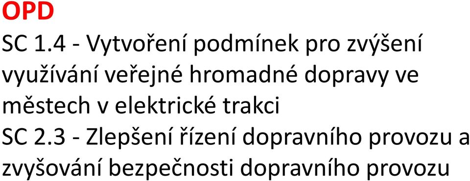 veřejné hromadné dopravy ve městech v elektrické