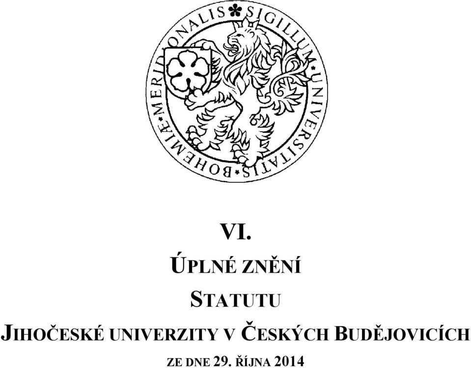 UNIVERZITY V ČESKÝCH