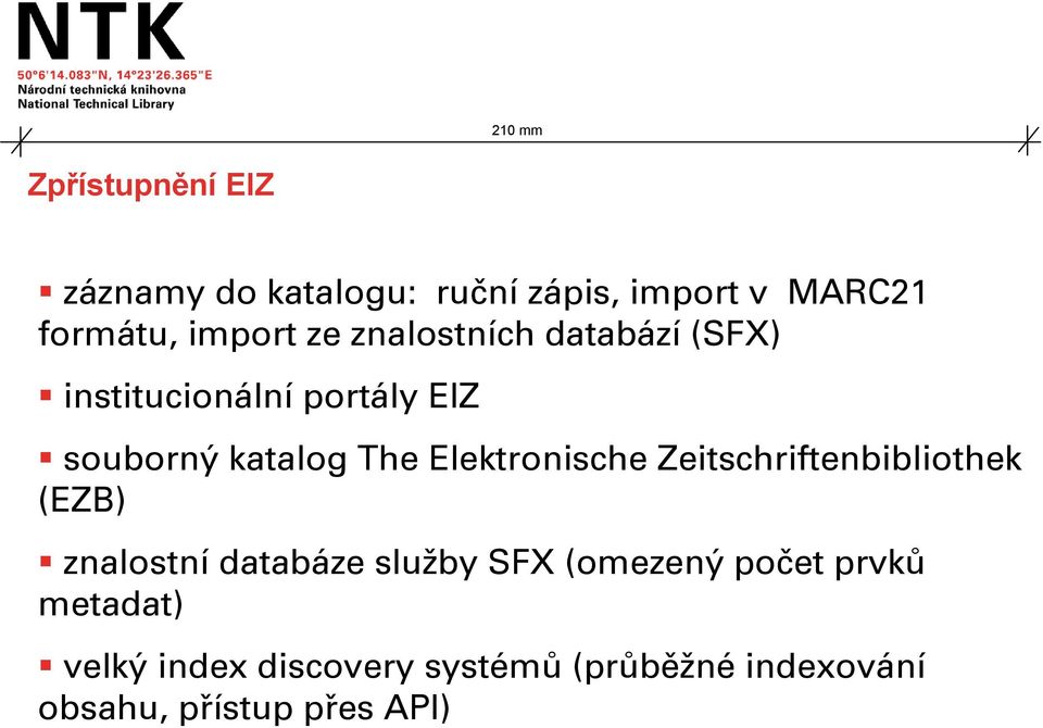 Elektronische Zeitschriftenbibliothek (EZB) znalostní databáze služby SFX (omezený