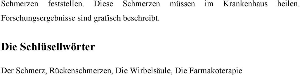 Forschungsergebnisse sind grafisch beschreibt.