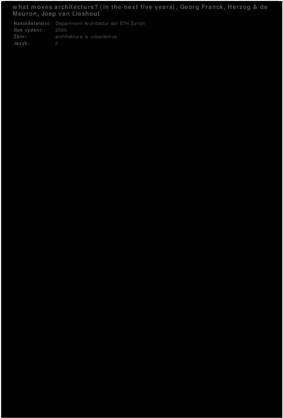 POHYB-VÝRAZ-EMOCE, Petr Nový Muzeum skla a bižuterie; Jablonec nad Nisou Rok vydání: 0 166 9788086397177 Inventární číslo: D-2015 Sbírka Waldes = Waldes collection = Waldes Sammlung,