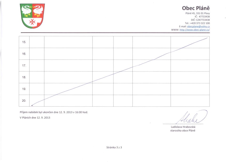9. 2013 v 16:00 hod. V Pláních dne 12.9. 2013 Ladislava