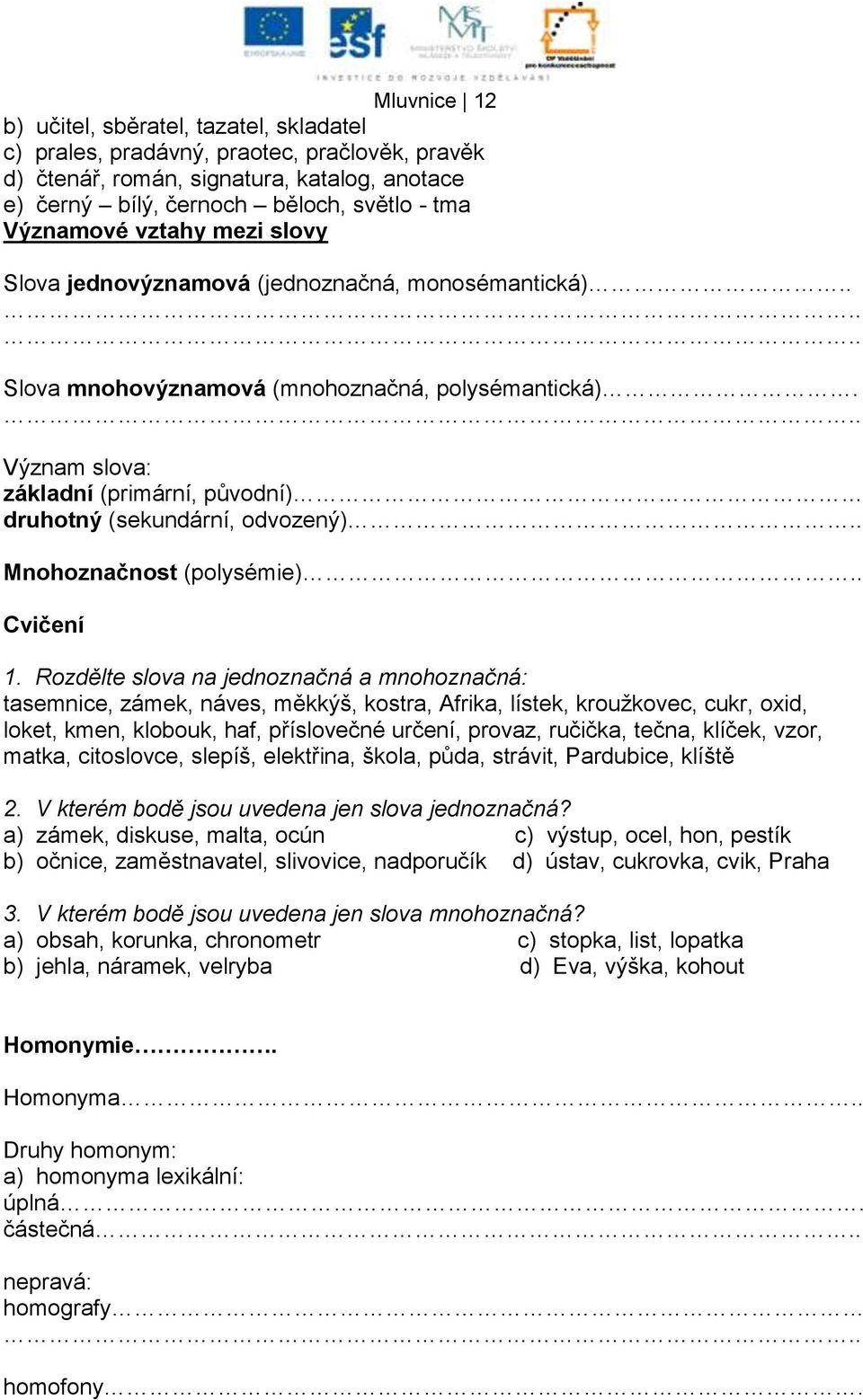 . Mnohoznačnost (polysémie).. Cvičení 1.