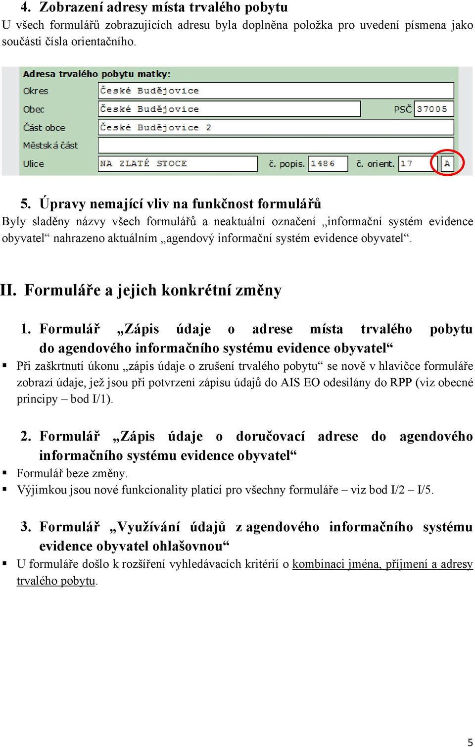 obyvatel. II. Formuláře a jejich konkrétní změny 1.