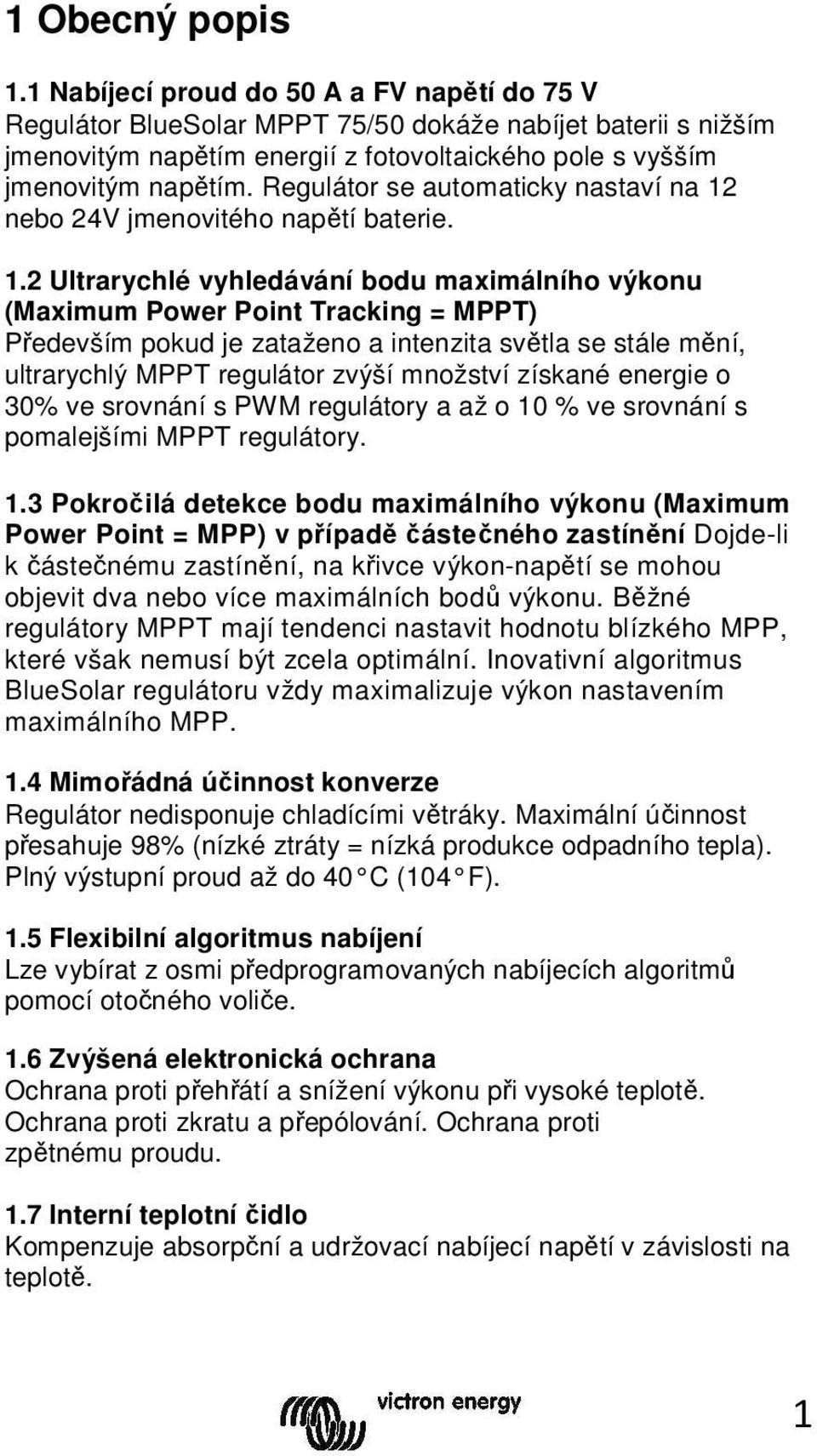 Regulátor se automaticky nastaví na 12