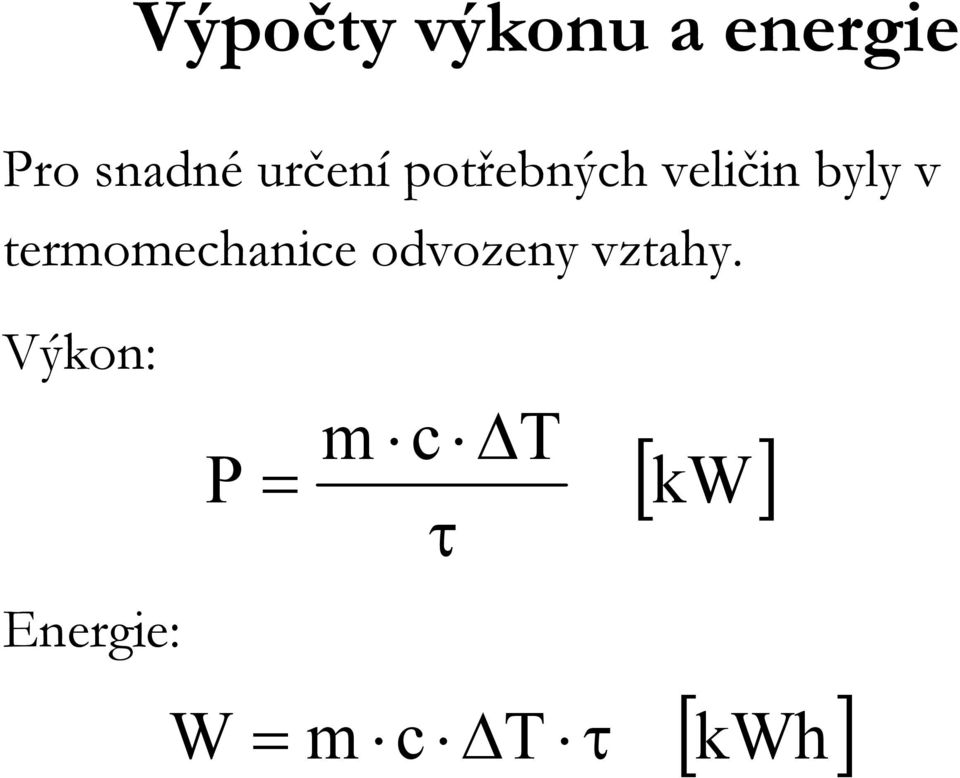 termomechanice odvozeny vztahy.