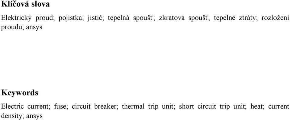 ansys Keywords Electric current; fuse; circuit breaker;