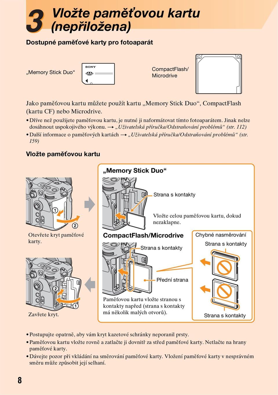 112) Další informace o paměťových kartách t Uživatelská příručka/odstraňování problémů (str.