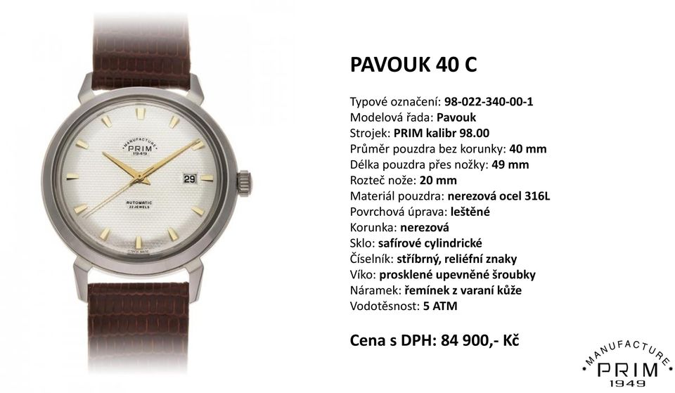 00 Průměr pouzdra bez korunky: 40 mm Délka pouzdra přes nožky: 49 mm Rozteč nože: