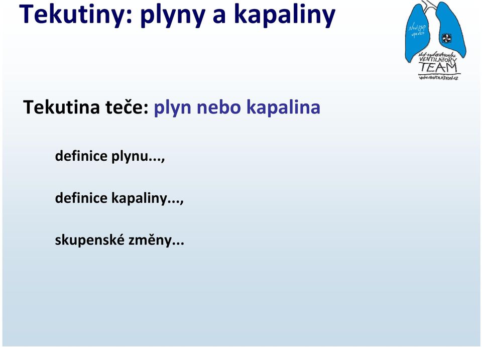 kapalina definice plynu.