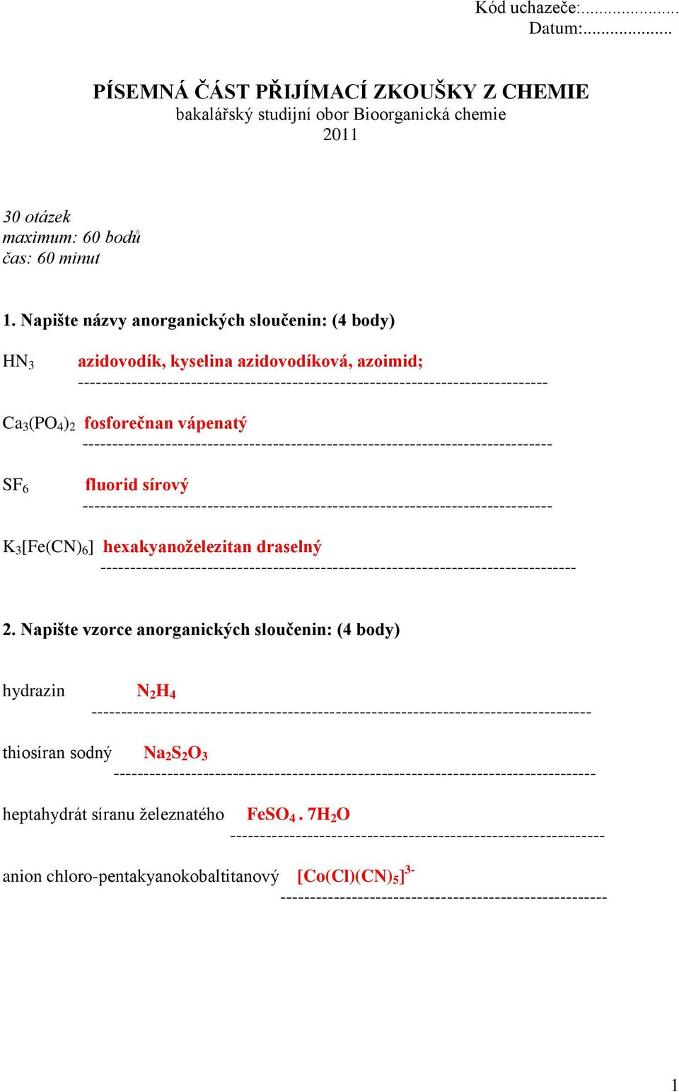 fosforečnan vápenatý ------------------------------------------------------------------------------- SF 6 fluorid sírový