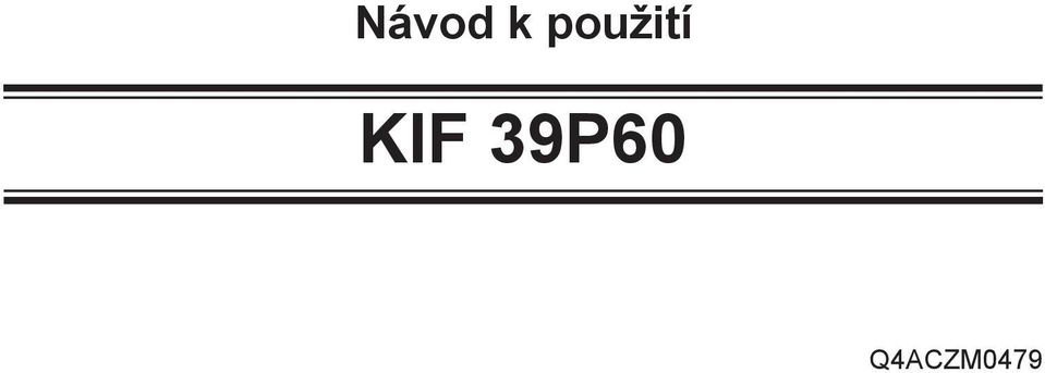 KIF 39P60