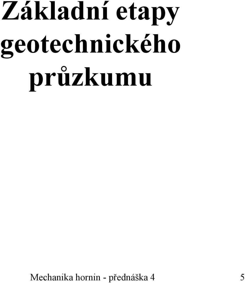 průzkumu