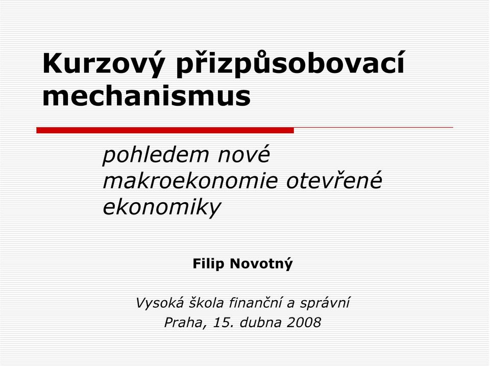 ekonomiky Filip Novotný Vysoká škola