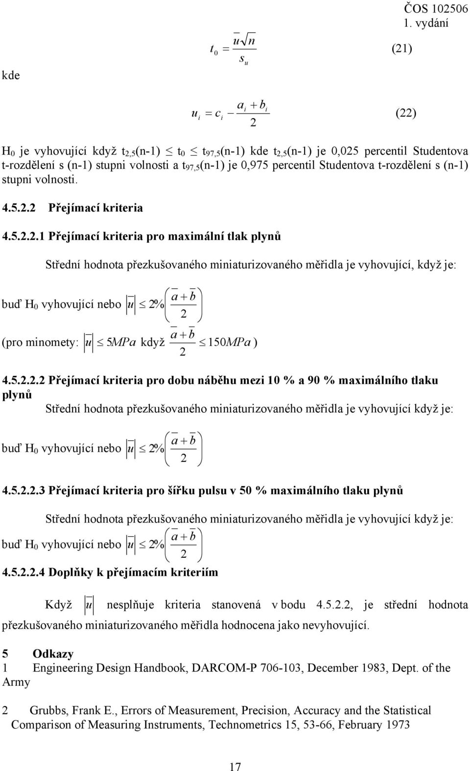 percentil Studentova t-rozdělení s (n-1) stupni volnosti. 4.5.