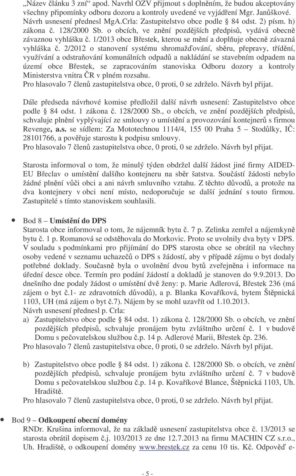 1/2013 obce Bestek, kterou se mní a dopluje obecn závazná vyhláška.