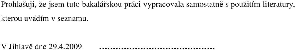 samostatně s použitím literatury,