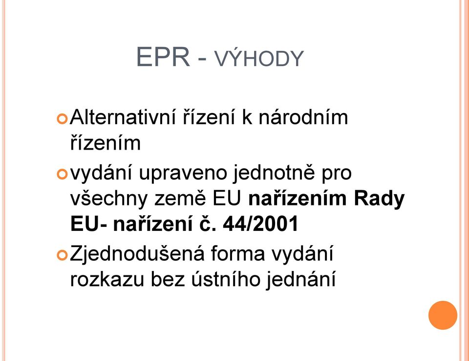 země EU nařízením Rady EU- nařízení č.