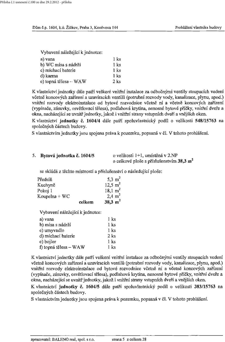 1604/5 o velikosti I+ 1, umístěná v 2.