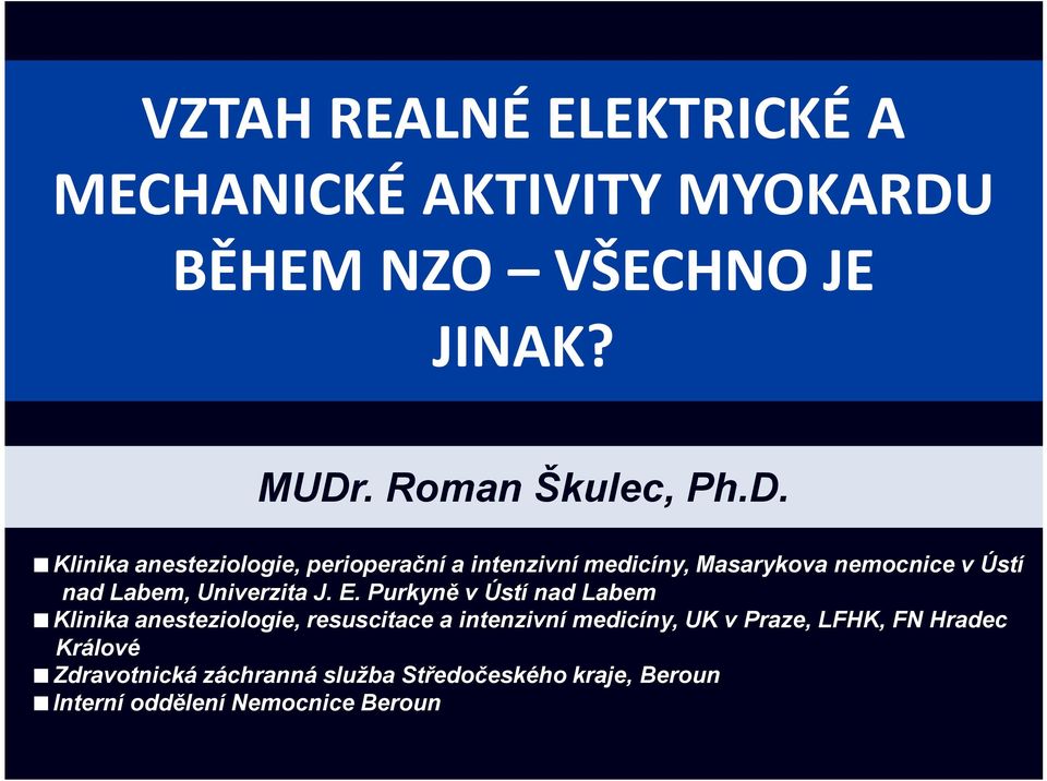 . Roman Škulec, Ph.D.