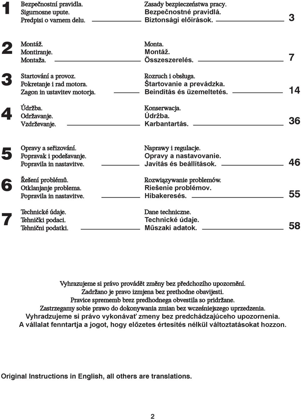 6 Opravy a seřizování. Popravak i podešavanje. Popravila in nastavitve. Naprawy i regulacje. Opravy a nastavovanie. Javítás és beállítások. 6 6 Řešení problémů. Otklanjanje problema.