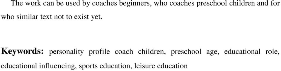 Keywords: personality profile coach children, preschool age,