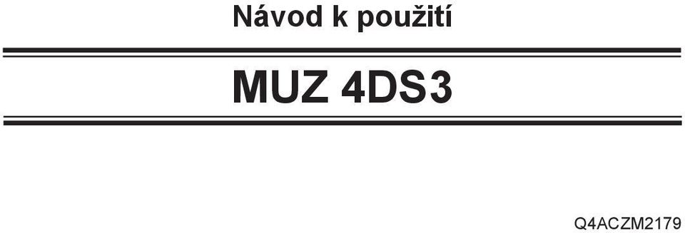MUZ 4DS3