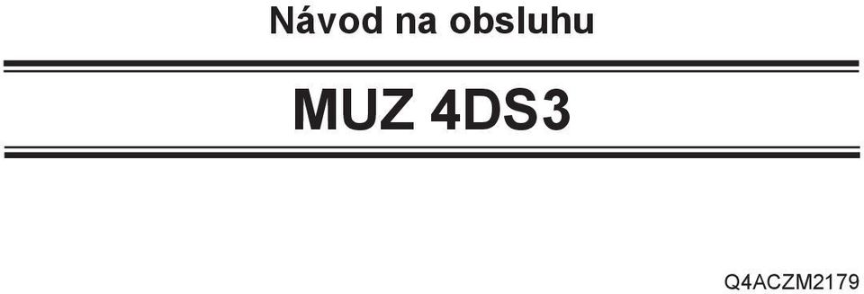 MUZ 4DS3