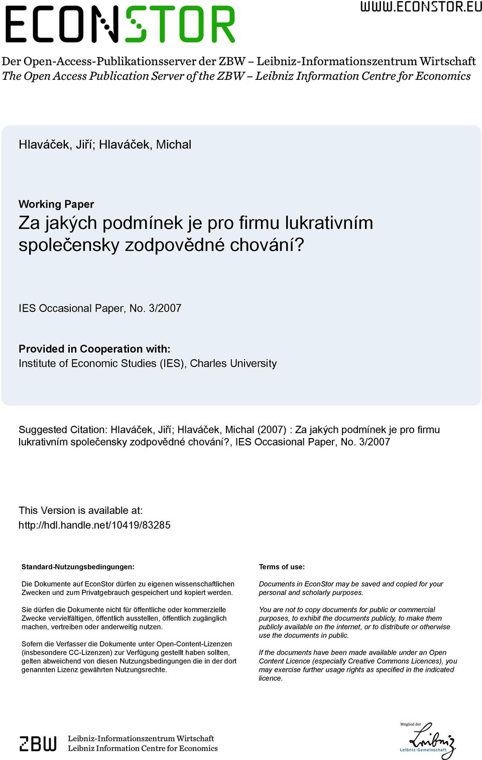 eu Der Open-Access-Publikationsserver der ZBW Leibniz-Informationszentrum Wirtschaft The Open Access Publication Server of the ZBW Leibniz Information Centre for Economics Hlaváček, Jiří; Hlaváček,