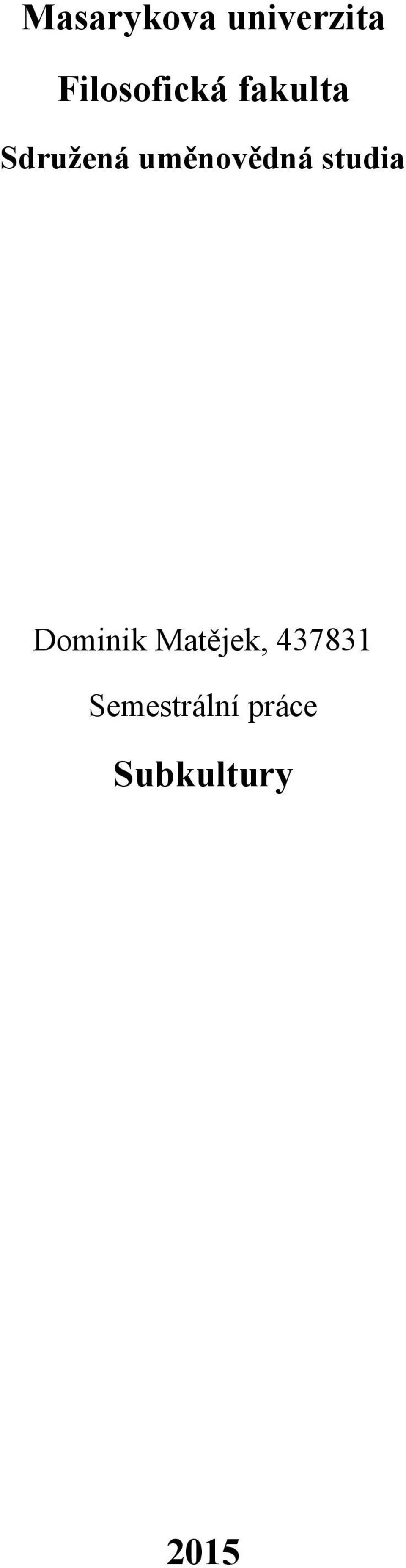 uměnovědná studia Dominik