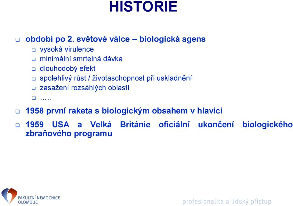 dlouhodobý efekt spolehlivý růst / životaschopnost při uskladnění zasažení