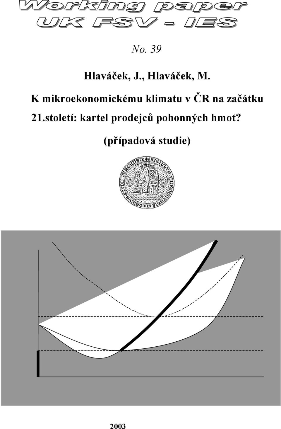 začátku 21.