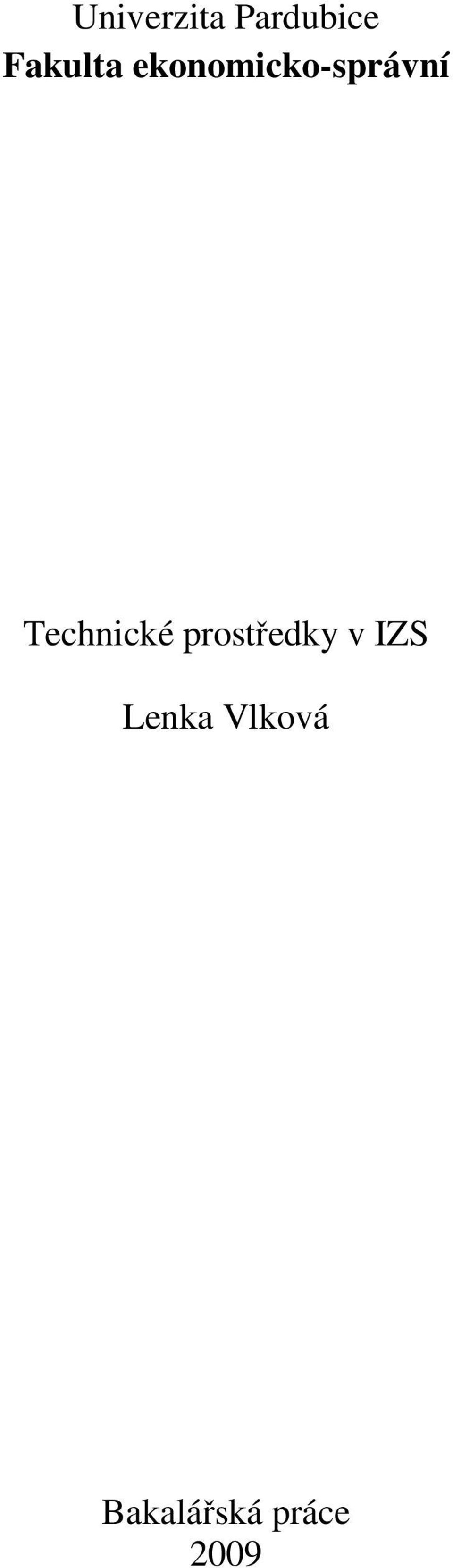 Technické prostředky v IZS