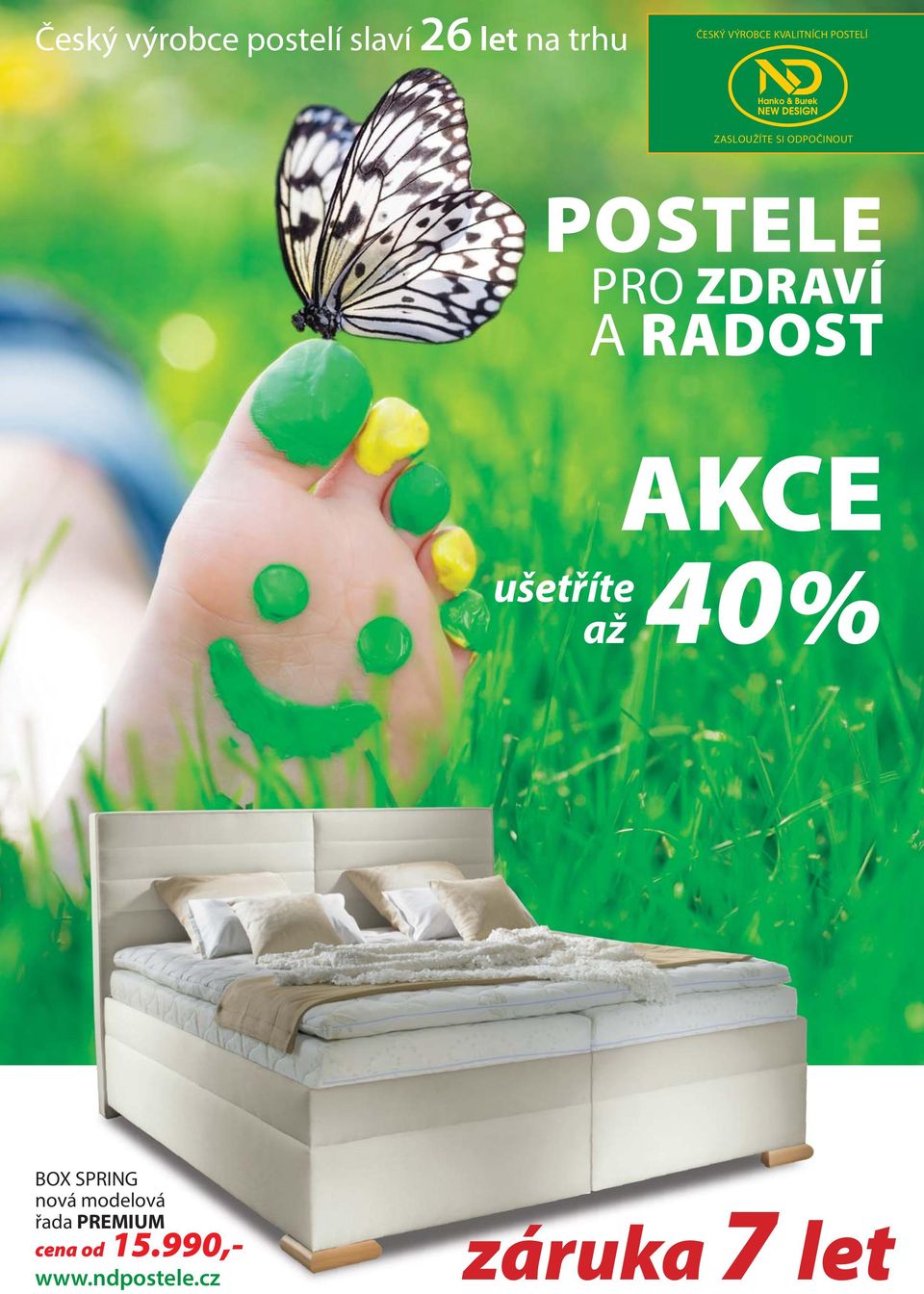 ZDRAVÍ A RADOST AKCE ušetříte40% až BOX SPRING nová