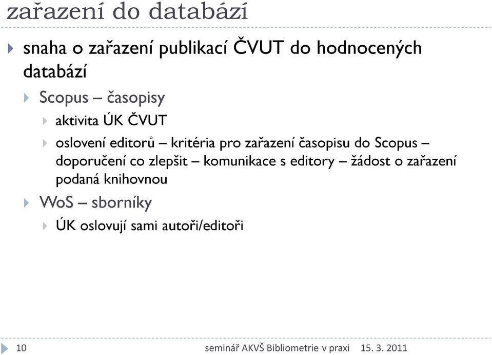 zařazení časopisu do Scopus doporučení co zlepšit komunikace s editory